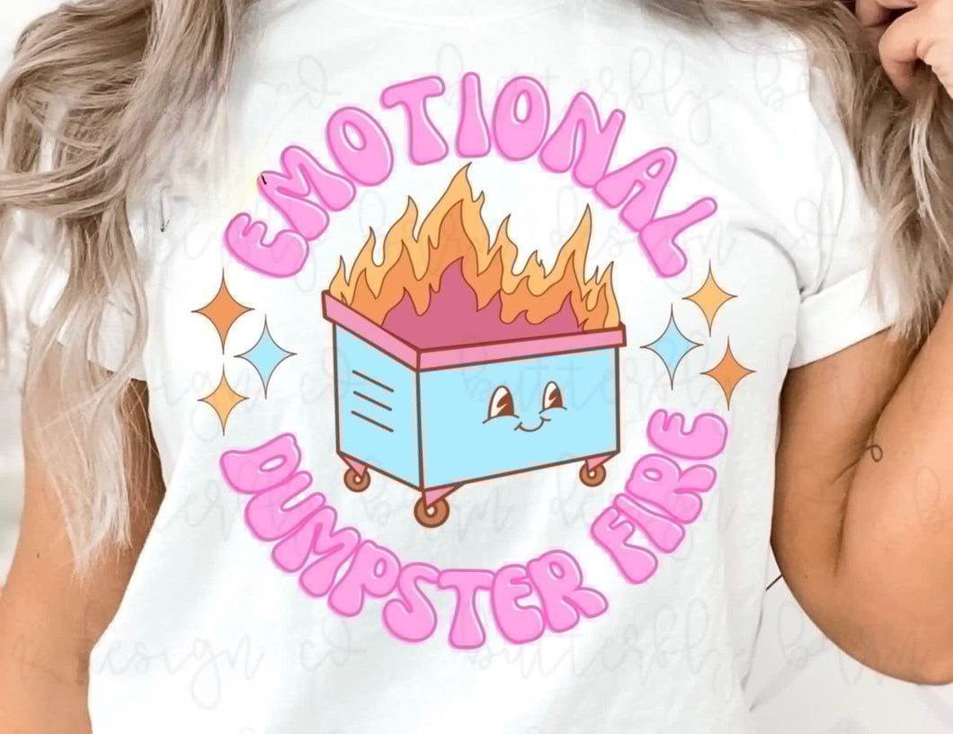 Emotional Dumpster Fire