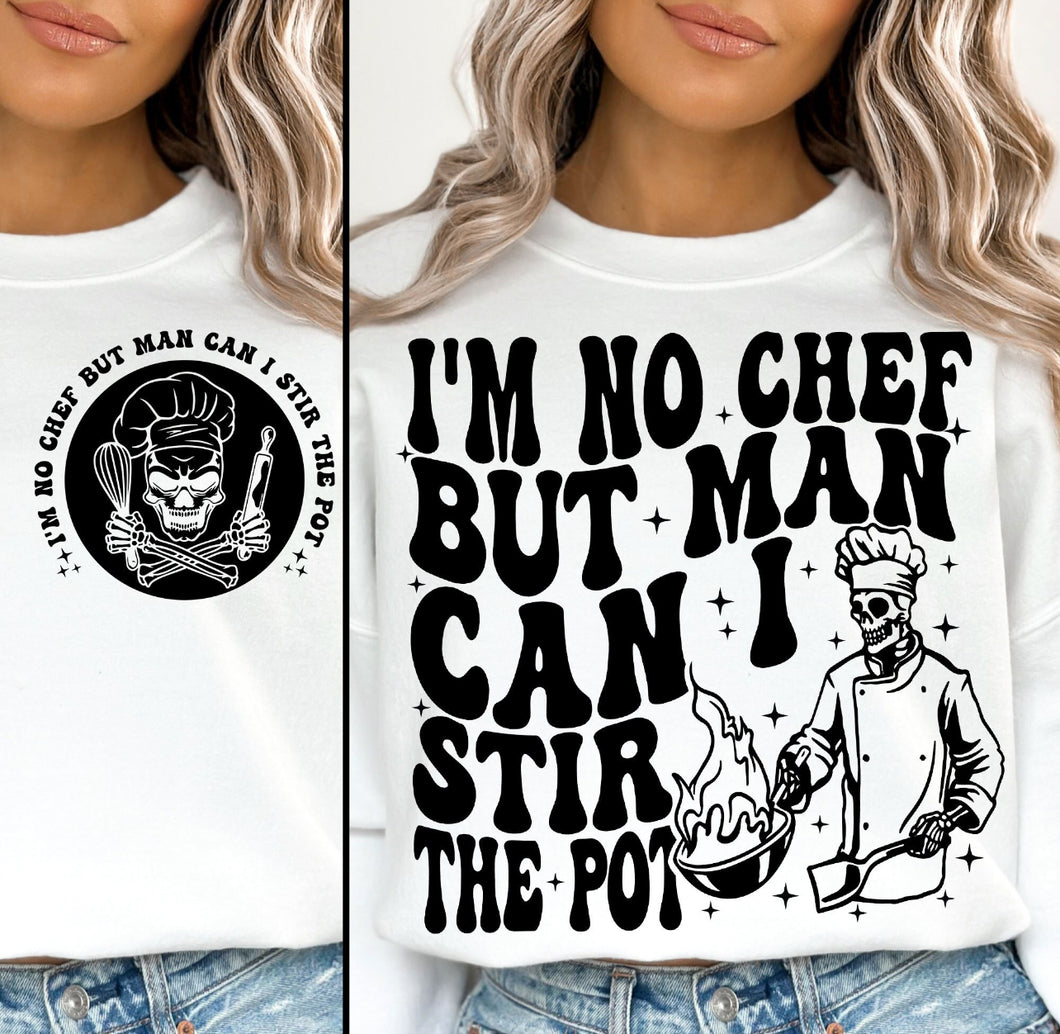 IM NOT CHEF, BUT….