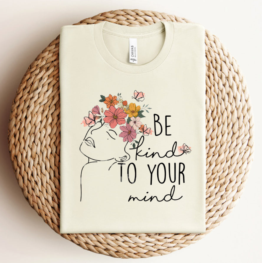 Be Kind to Your Mind