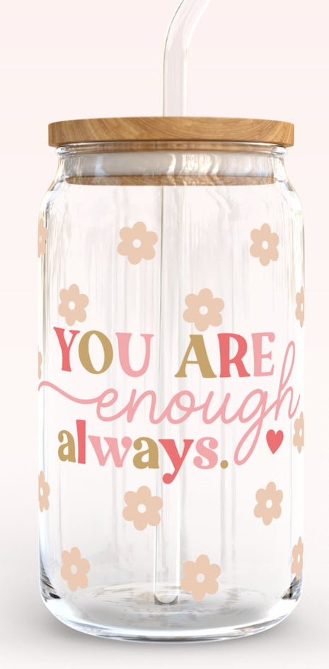 You Are Enough Cup