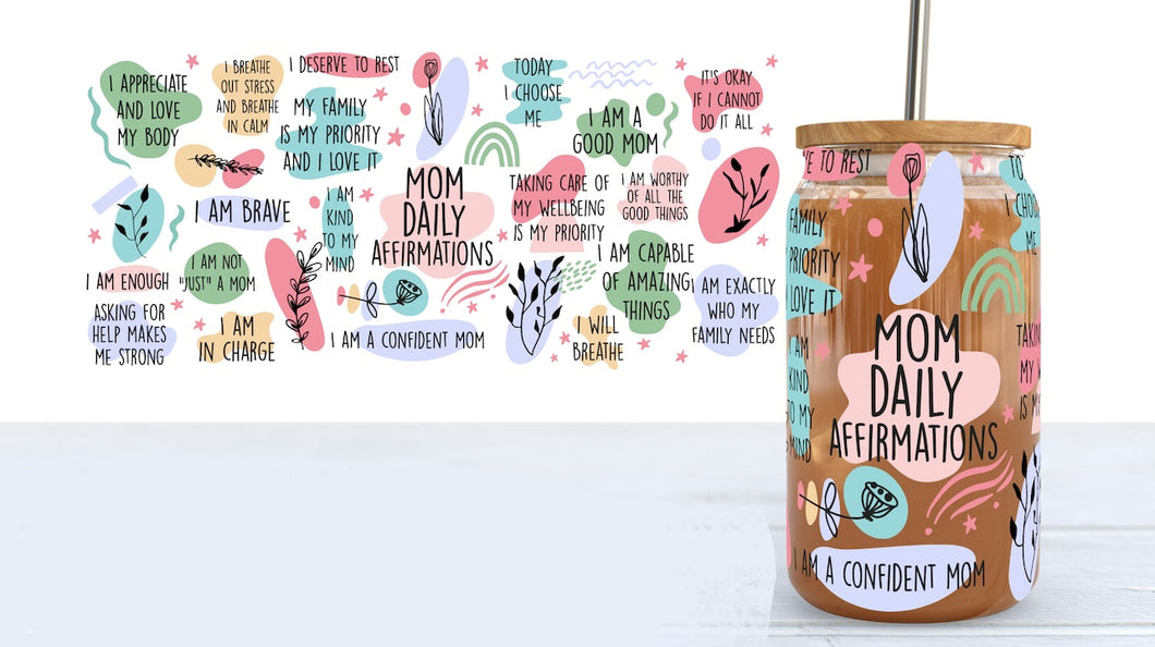 Mom Daily Affirmations Cup