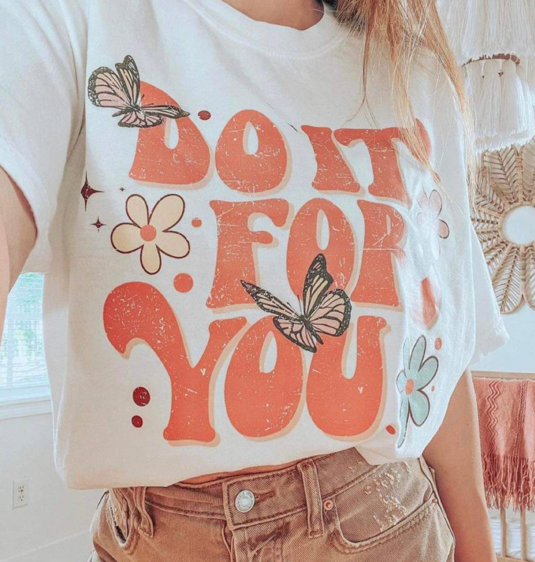 Do It For You 🦋