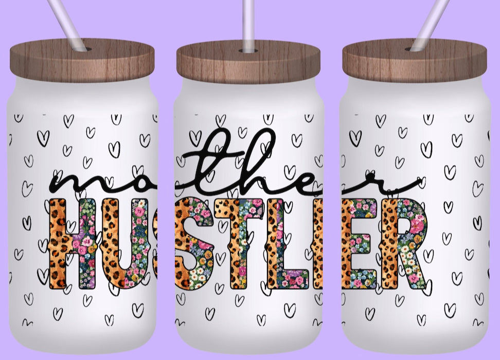 Mother Hustler Cup