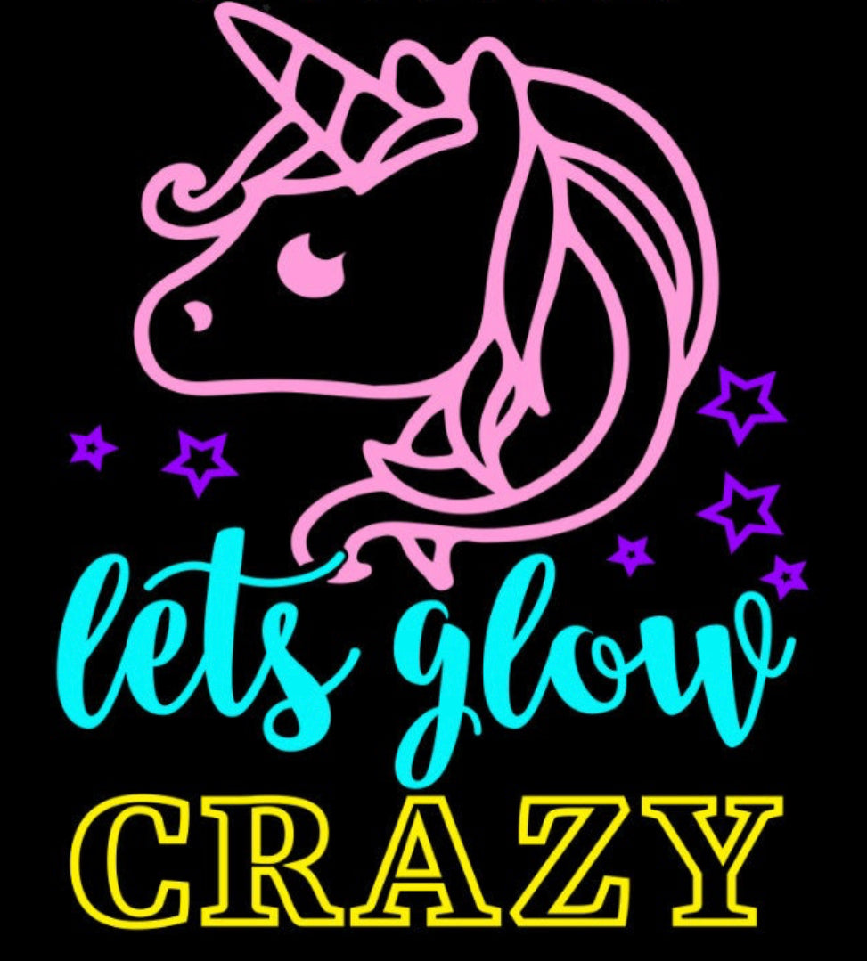 Let’s Glow Crazy