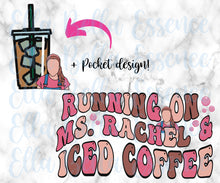 Load image into Gallery viewer, Ms. Rachel &amp; Iced Coffee
