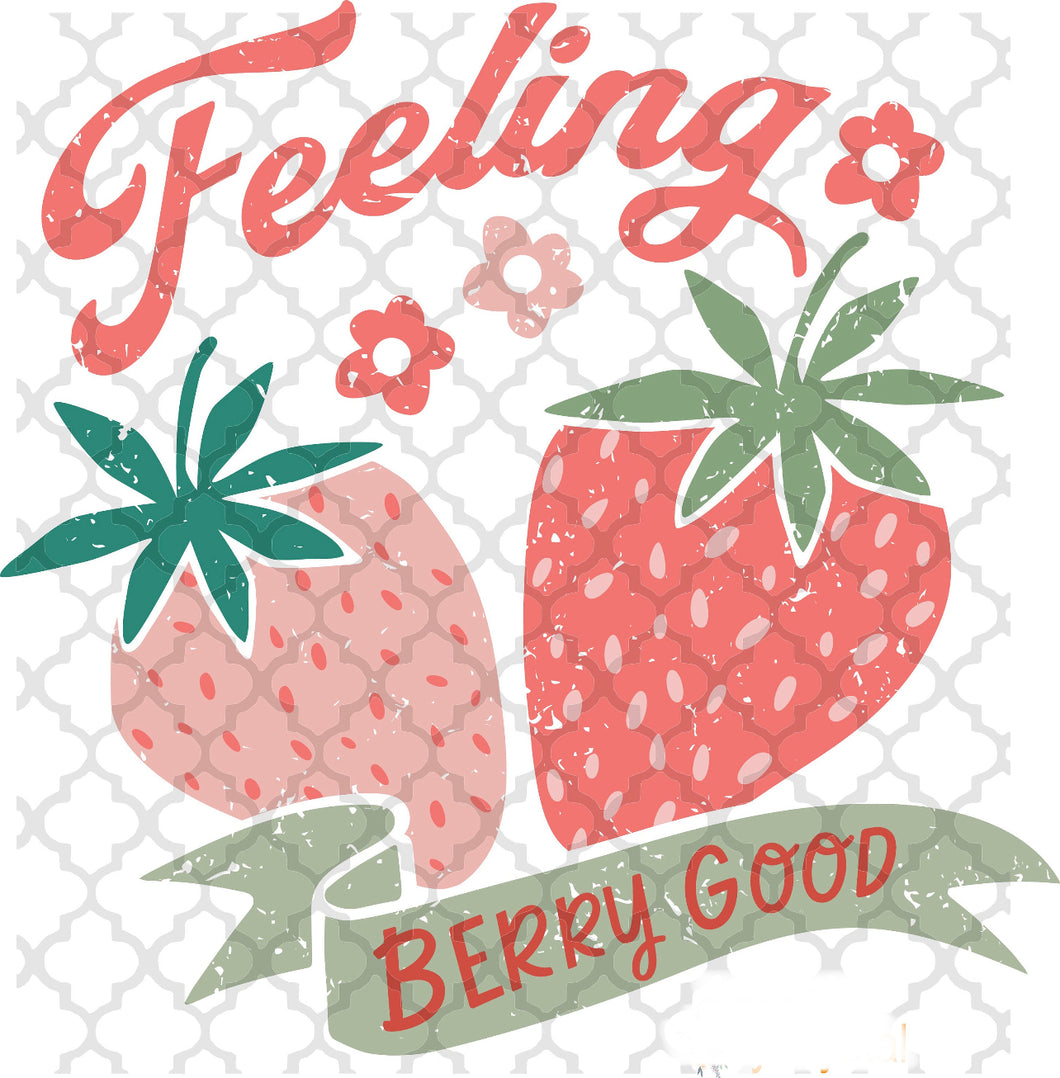 Feeling Berry Good TShirt