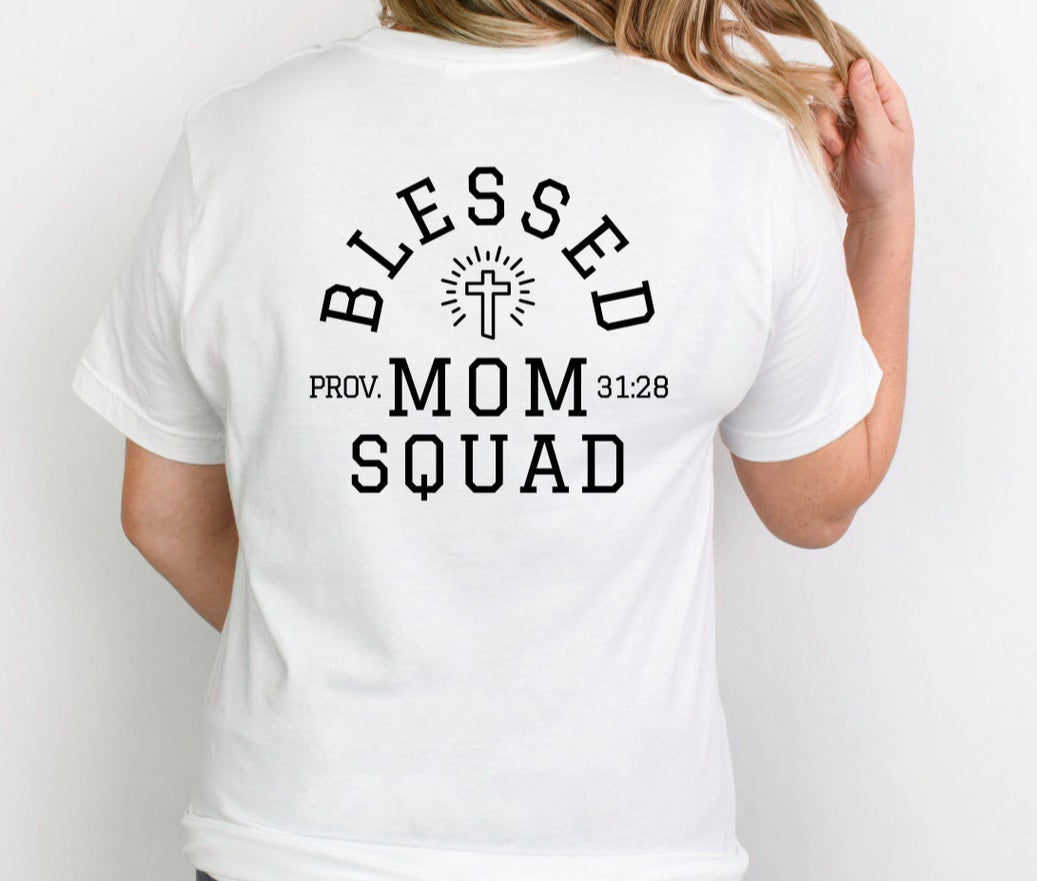 Blessed Mom Squad