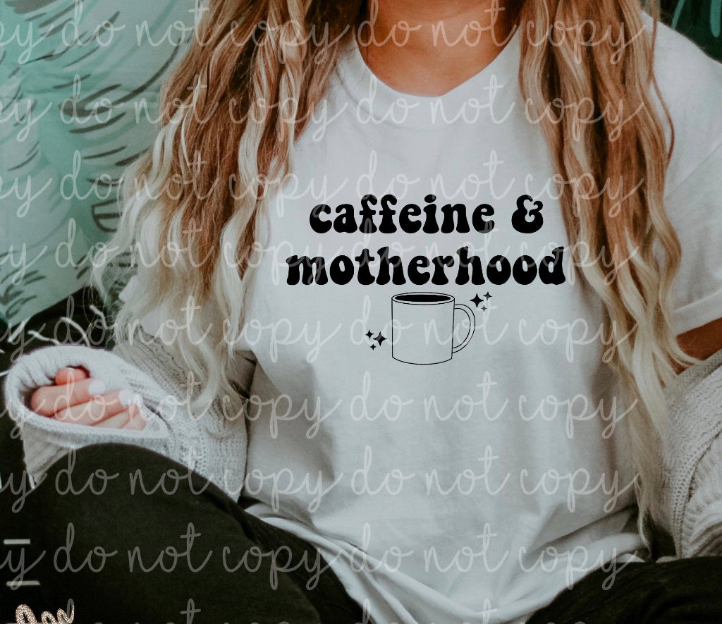 Caffeine & Motherhood T-Shirt