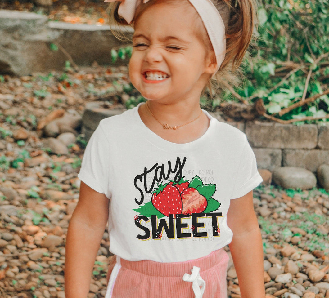 Stay Sweet TShirt