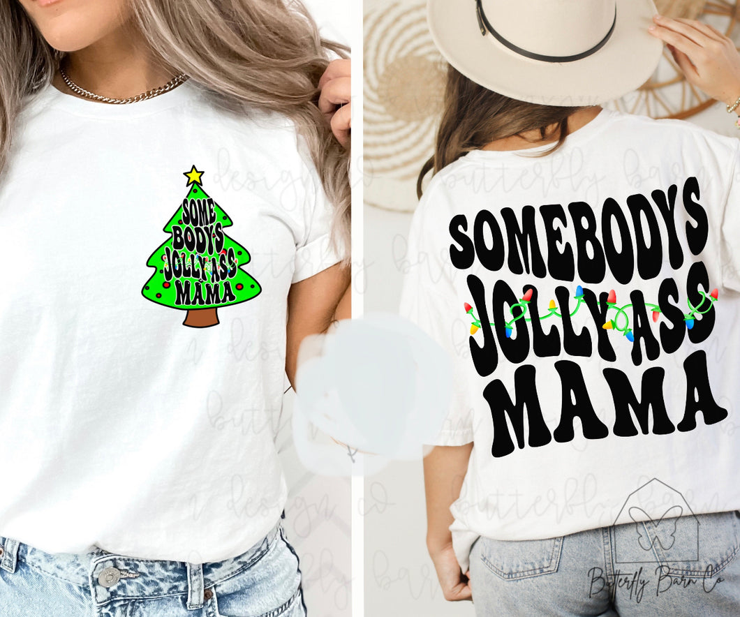 Jolly Ass Mama