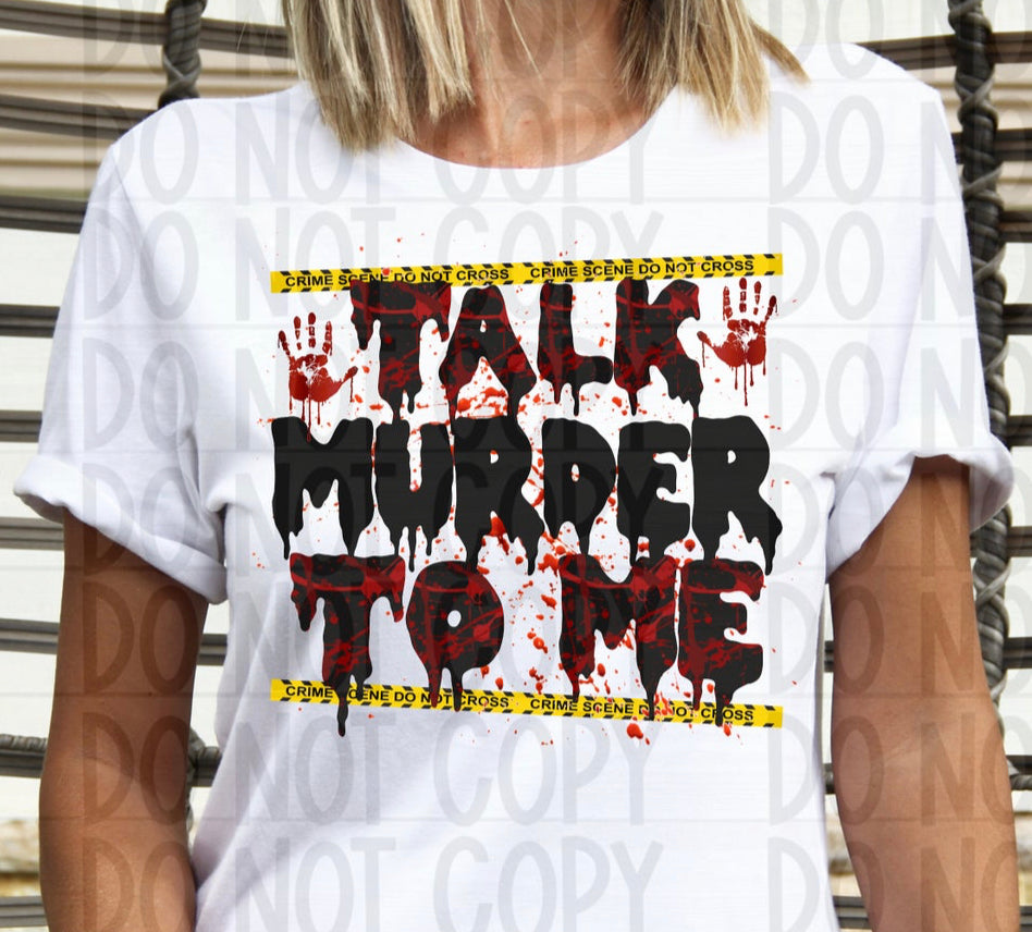 Talk Murder to Me T-Shirt